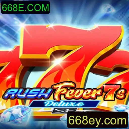 Entendendo o Jogo RushFever7sDeluxeSE