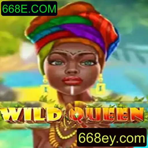 WildQueen: Descubra a Aventura no Mundo dos Jogos com 668E.COM